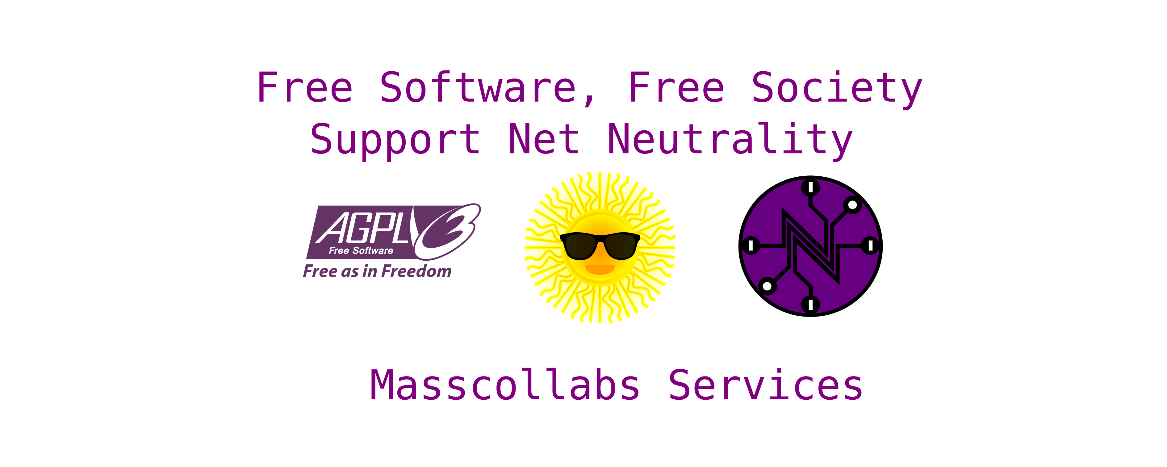 Free Software Free Society , Support Net Neutrality by Masscollabs Services